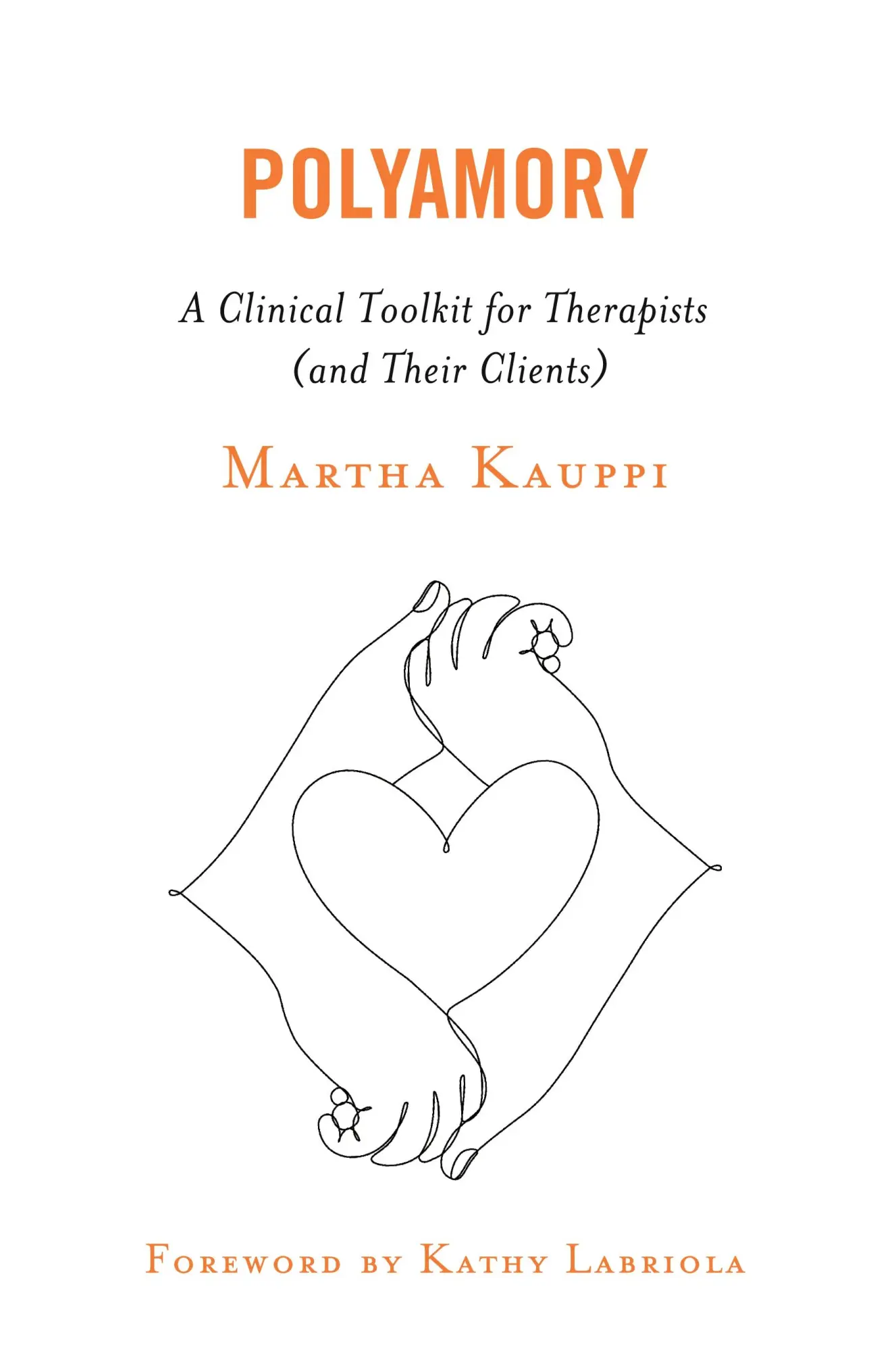 Cover: 9781538129890 | Polyamory | Martha Kauppi | Taschenbuch | Kartoniert / Broschiert