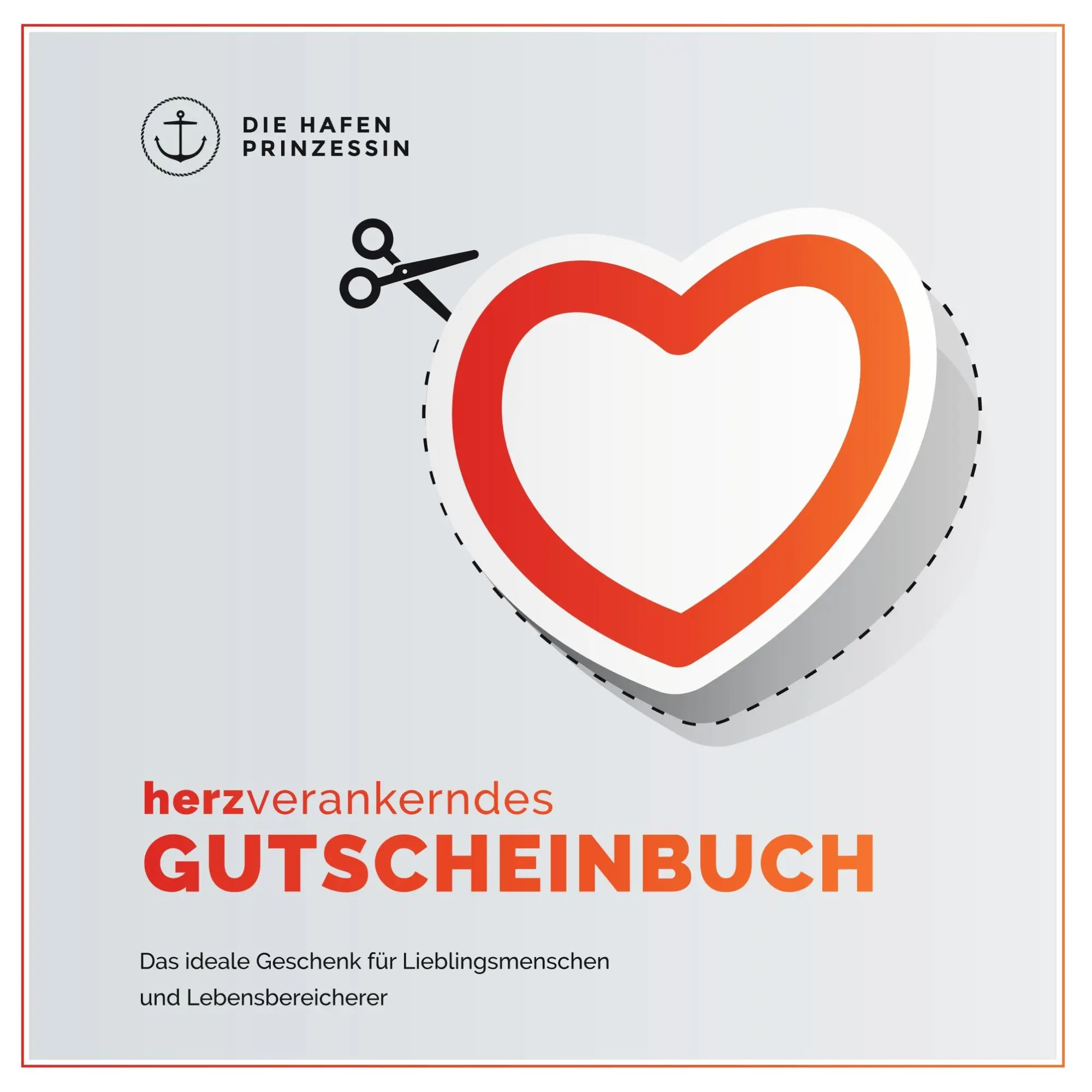 Cover: 9783749419890 | Herzverankerndes Gutscheinbuch | Die Hafenprinzessin | Taschenbuch
