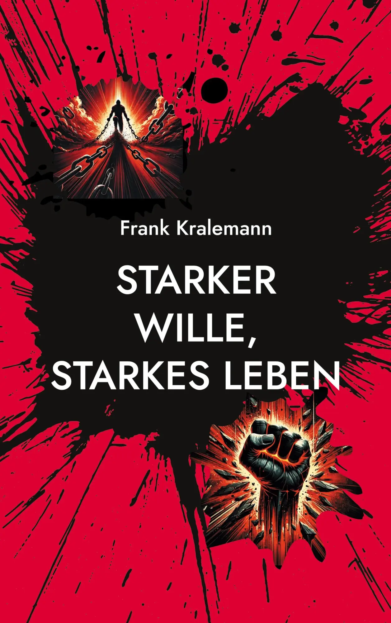 Cover: 9783769389890 | Starker Wille, starkes Leben | Wie man einen starken Willen aufbaut