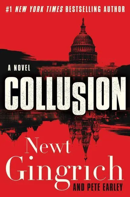 Cover: 9780062859990 | Collusion | Newt Gingrich (u. a.) | Taschenbuch | Englisch | 2020