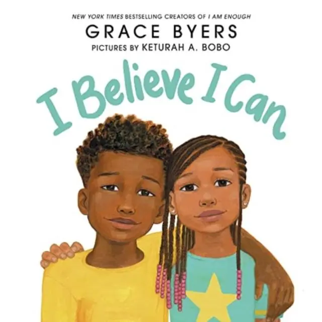 Cover: 9780063159990 | I Believe I Can - UK | Grace Byers | Taschenbuch | Englisch | 2021