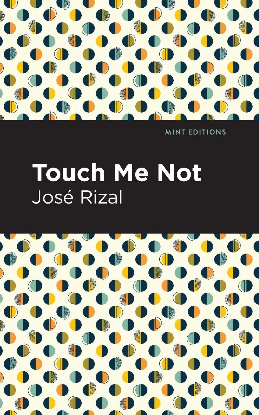 Cover: 9781513299990 | Touch Me Not | José Rizal | Taschenbuch | Kartoniert / Broschiert