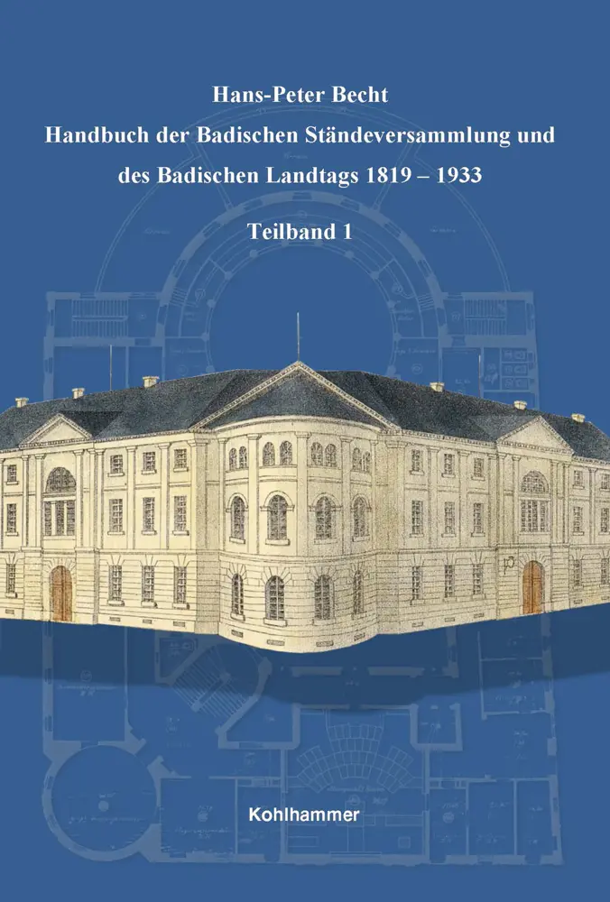 Cover: 9783170399990 | Handbuch der Badischen Ständeversammlung und des Badischen Landtags...