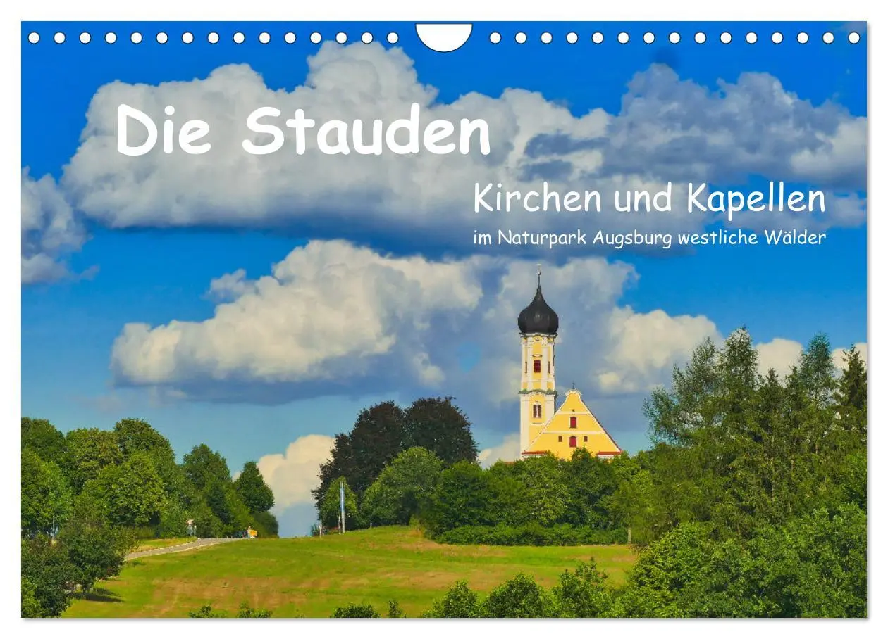 Cover: 9783457359990 | Die Stauden, Kirchen und Kapellen im Naturpark Augsburg westliche...