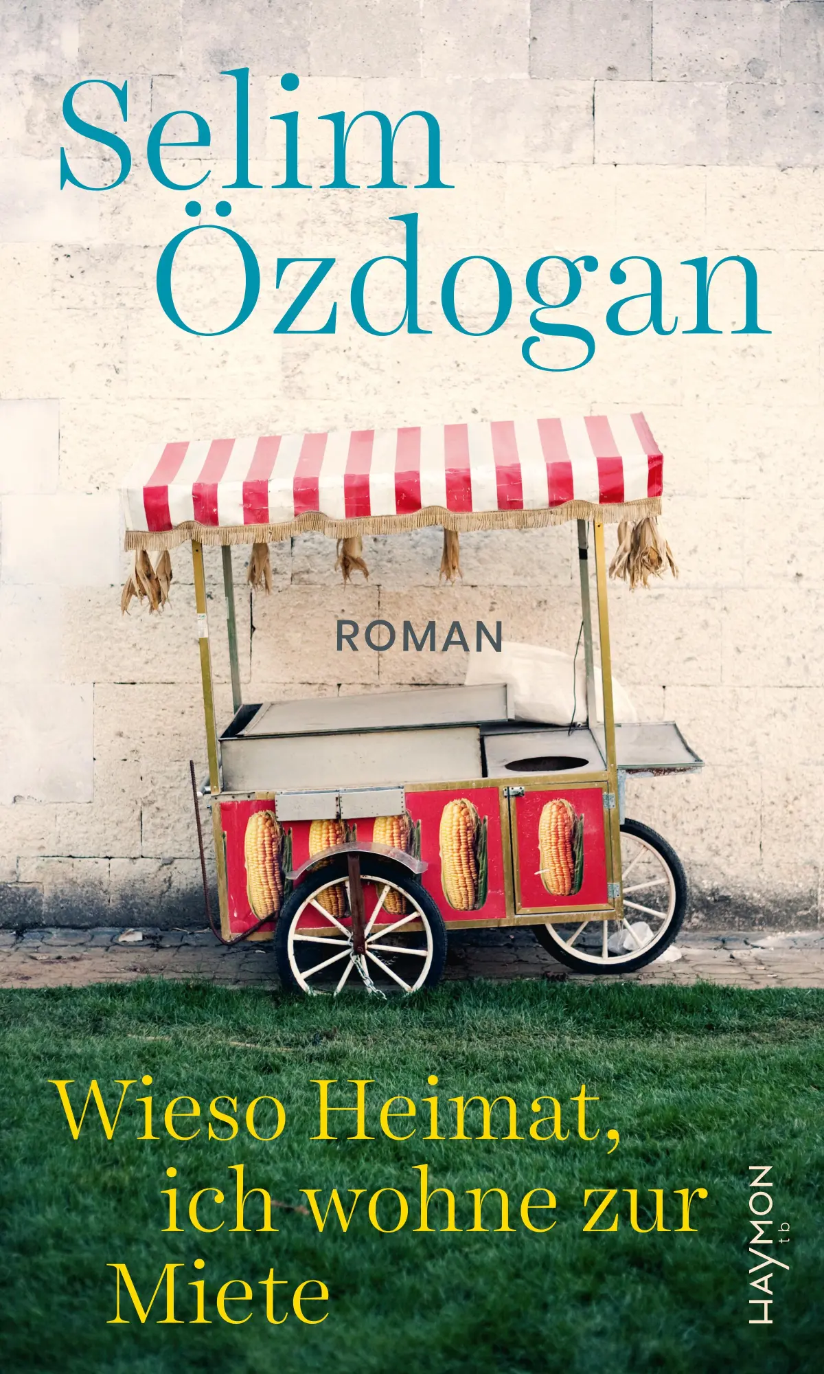 Cover: 9783709979990 | Wieso Heimat, ich wohne zur Miete | Roman | Selim Özdogan | Buch