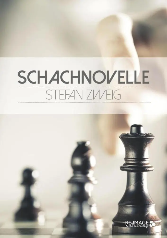 Cover: 9783961649990 | Schachnovelle | Zweig Stefan | Taschenbuch | 72 S. | Deutsch | 2018