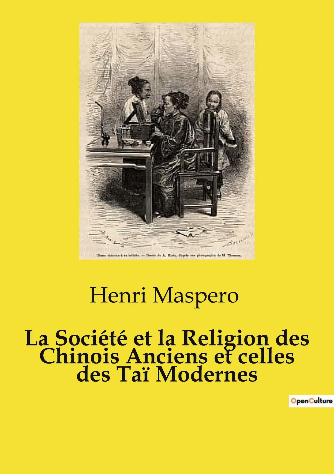 Cover: 9791041959990 | La Société et la Religion des Chinois Anciens et celles des Taï...