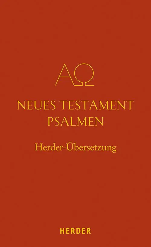 Cover: 9783451360091 | Neues Testament. Psalmen | Herder-Übersetzung | Buch | 640 S. | 2022