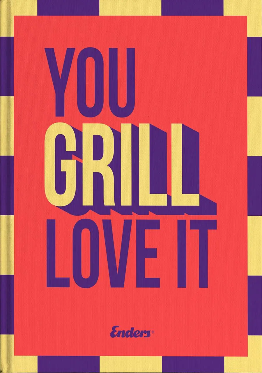 Cover: 9783690190091 | You Grill Love It | Das ultimative Grillbuch | Enders® | Buch | 264 S.