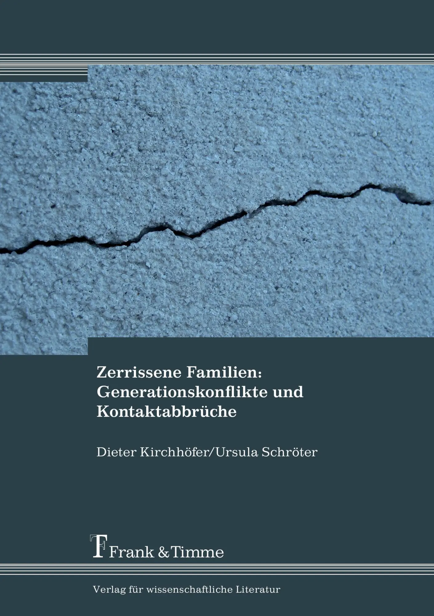 Cover: 9783732900091 | Zerrissene Familien: Generationskonflikte und Kontaktabbrüche | Buch