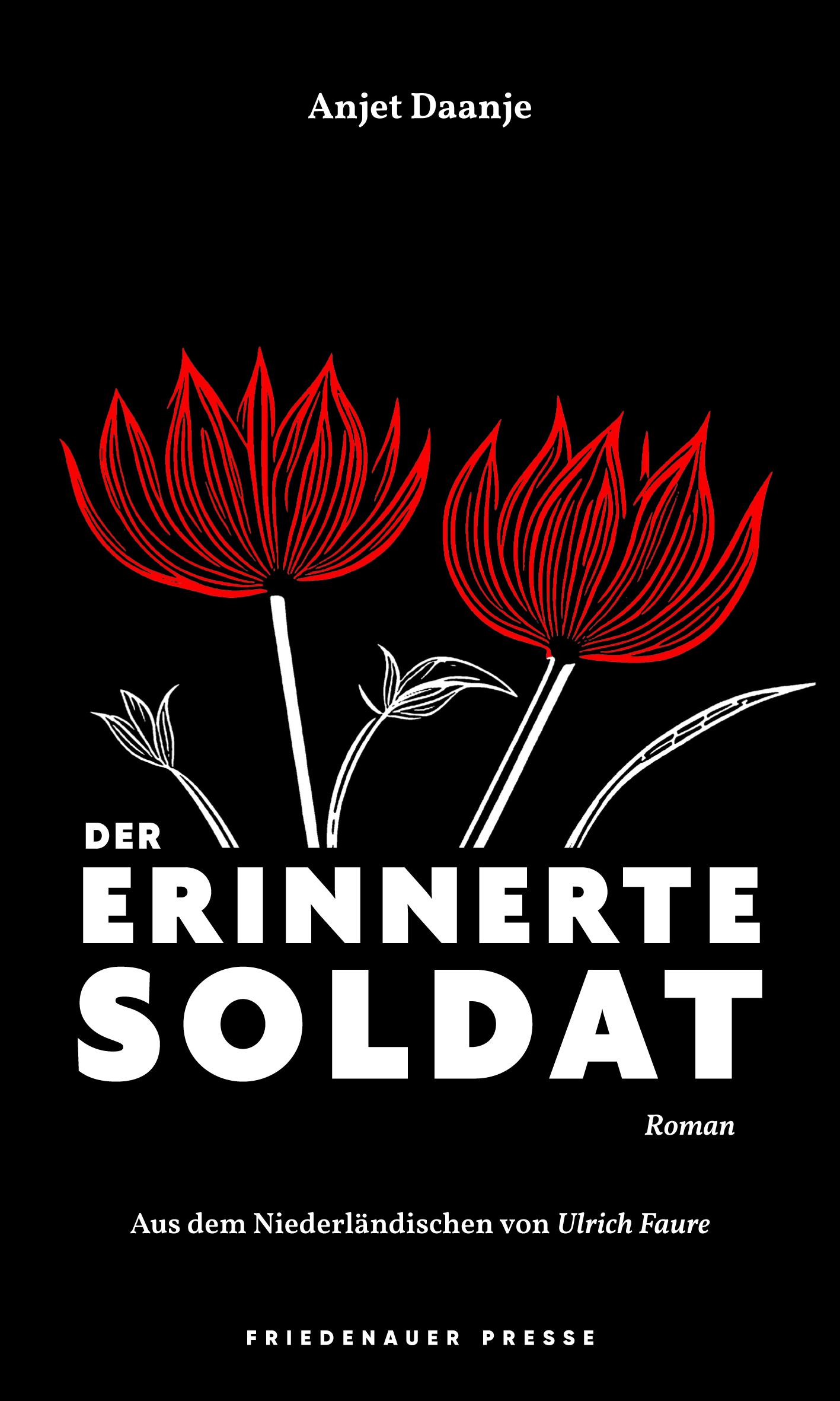 Cover: 9783751880091 | Der erinnerte Soldat | Roman | Anjet Daanje | Buch | 820 S. | Deutsch