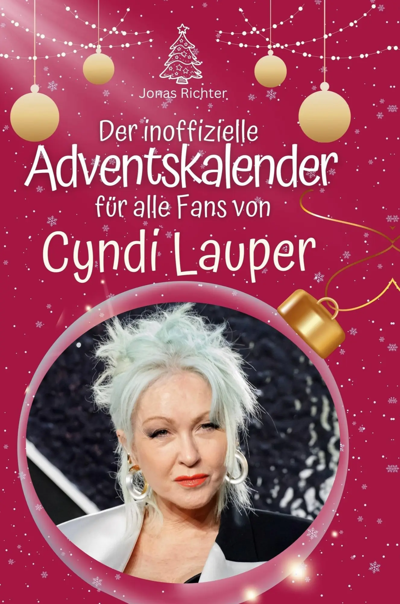 Cover: 9783759110091 | Der inoffizielle Adventskalender für alle Fans von Cyndi Lauper | Buch