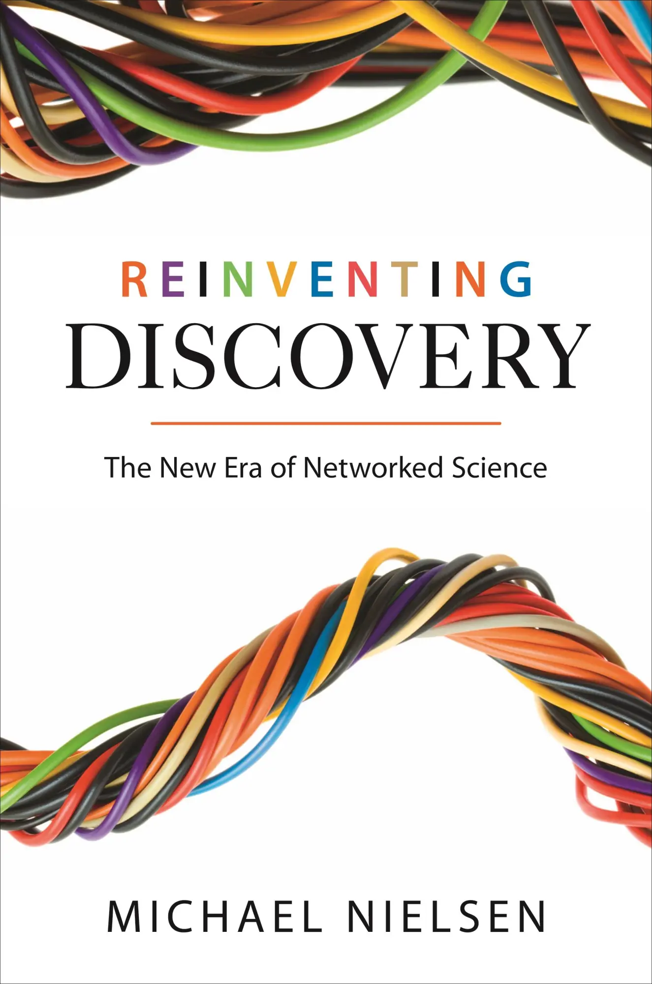 Cover: 9780691160191 | Reinventing Discovery | The New Era of Networked Science | Nielsen