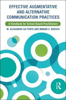 Cover: 9781138710191 | Effective Augmentative and Alternative Communication Practices | Buch