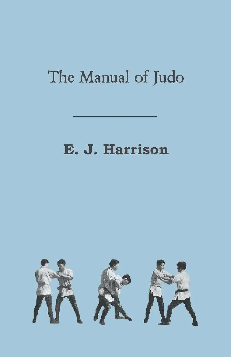 Cover: 9781447450191 | The Manual of Judo | E. J. Harrison | Taschenbuch | Englisch | 2012