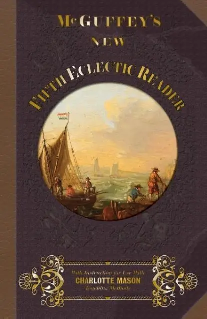 Cover: 9781613220191 | McGuffey's New Fifth Eclectic Reader | William Holmes Mcguffey | Buch