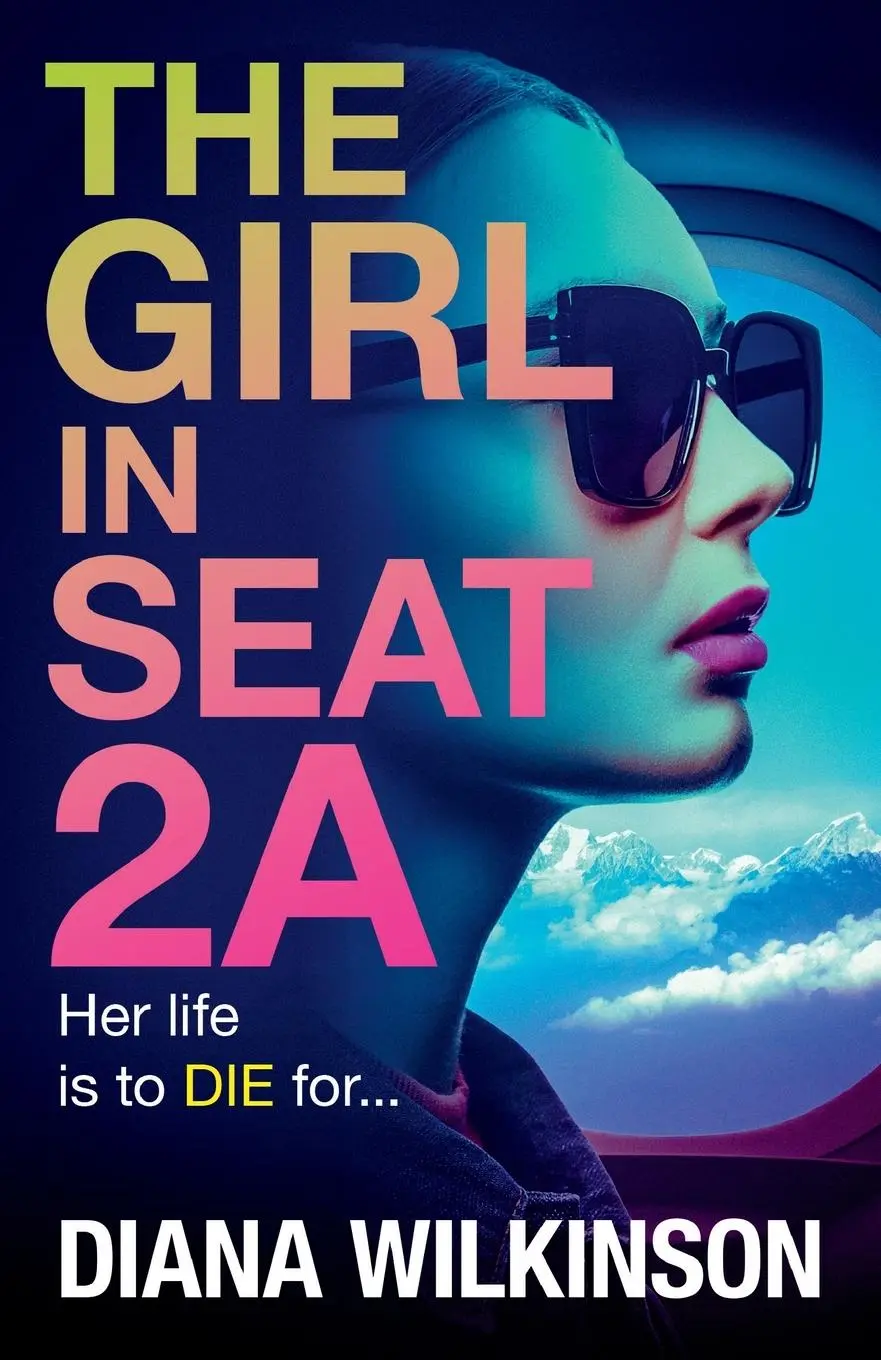 Cover: 9781837510191 | The Girl in Seat 2A | Diana Wilkinson | Taschenbuch | Englisch | 2024