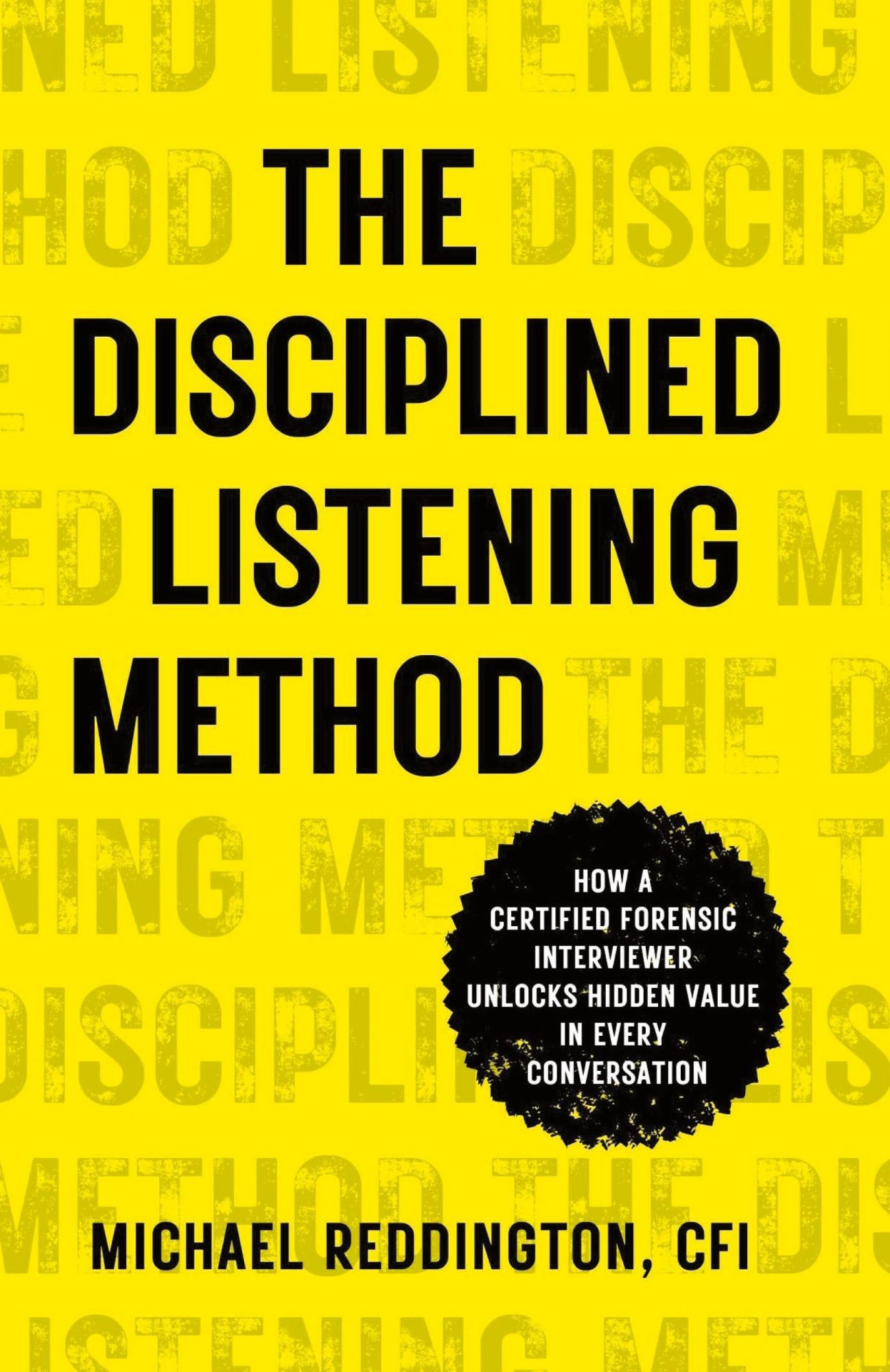 Cover: 9781954020191 | The Disciplined Listening Method | Michael Reddington | Taschenbuch