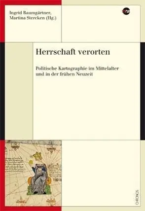 Cover: 9783034010191 | Herrschaft verorten | Ingrid Baumgärtner | Taschenbuch | 368 S. | 2012