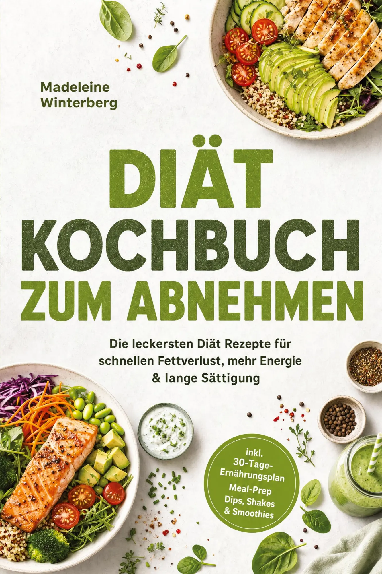 Cover: 9783694380191 | Diät Kochbuch zum Abnehmen: Die leckersten Diät Rezepte für...