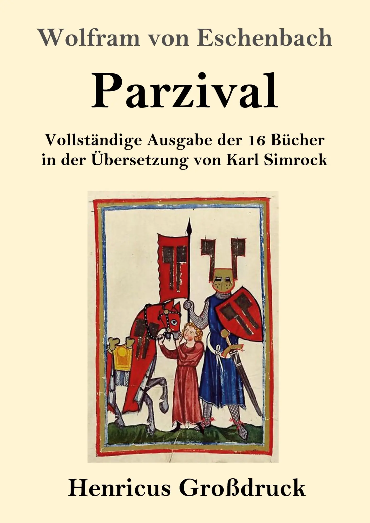 Cover: 9783847830191 | Parzival (Großdruck) | Wolfram Von Eschenbach | Taschenbuch | 860 S.