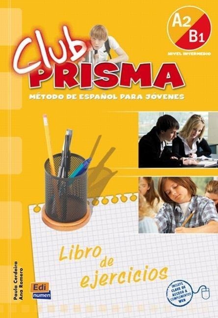 Club Prisma A2/B1 Intermedio Libro de Ejercicios | Paula Cerdeira (u. a.) | Taschenbuch | Club Prisma | Englisch | 2009 | EDINUMEN | EAN 9788498480191 - Cerdeira, Paula