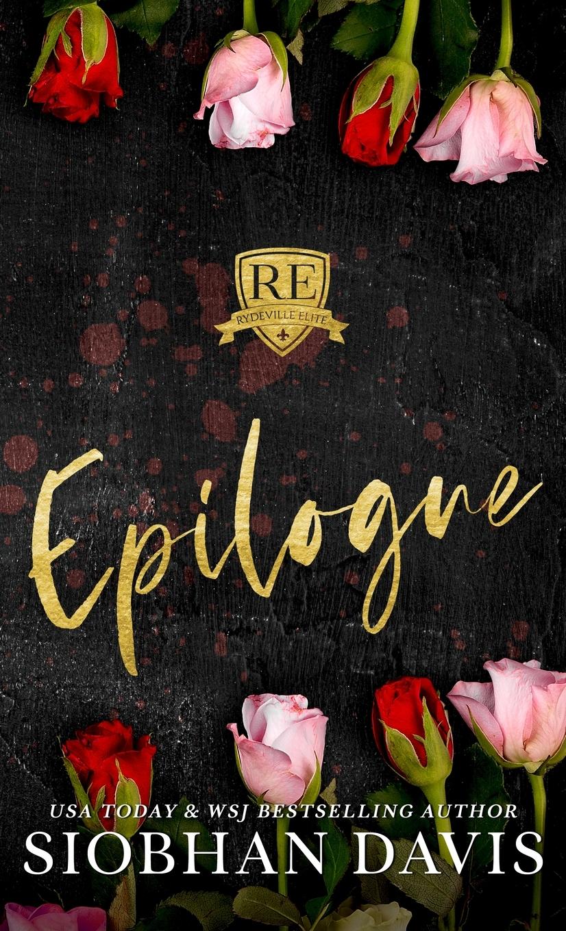 Cover: 9781917550291 | Rydeville Elite Epilogue | Hardcover | Siobhan Davis | Buch | Englisch