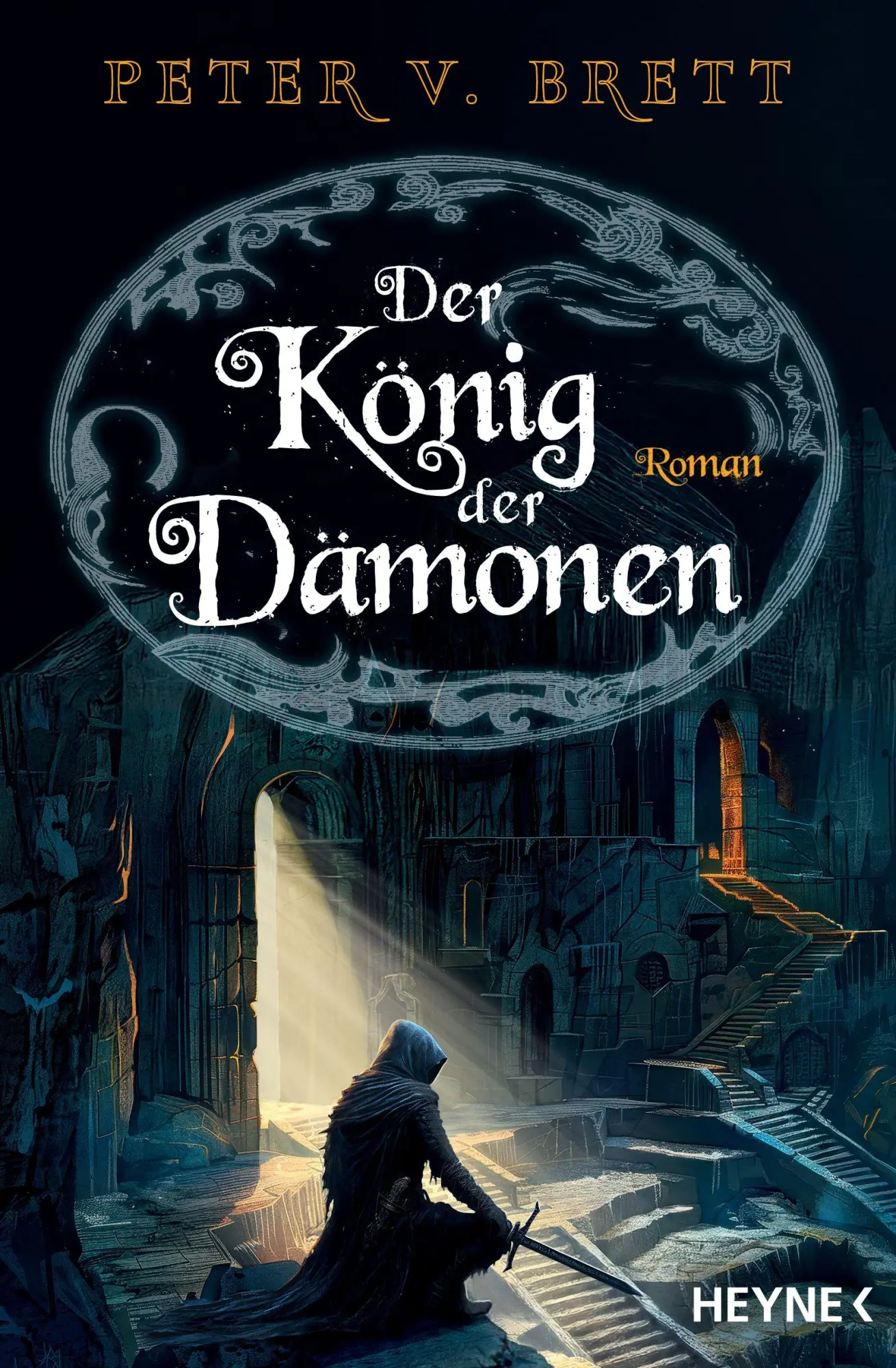 Cover: 9783453320291 | Der König der Dämonen | Roman | Peter V. Brett | Taschenbuch | 720 S.