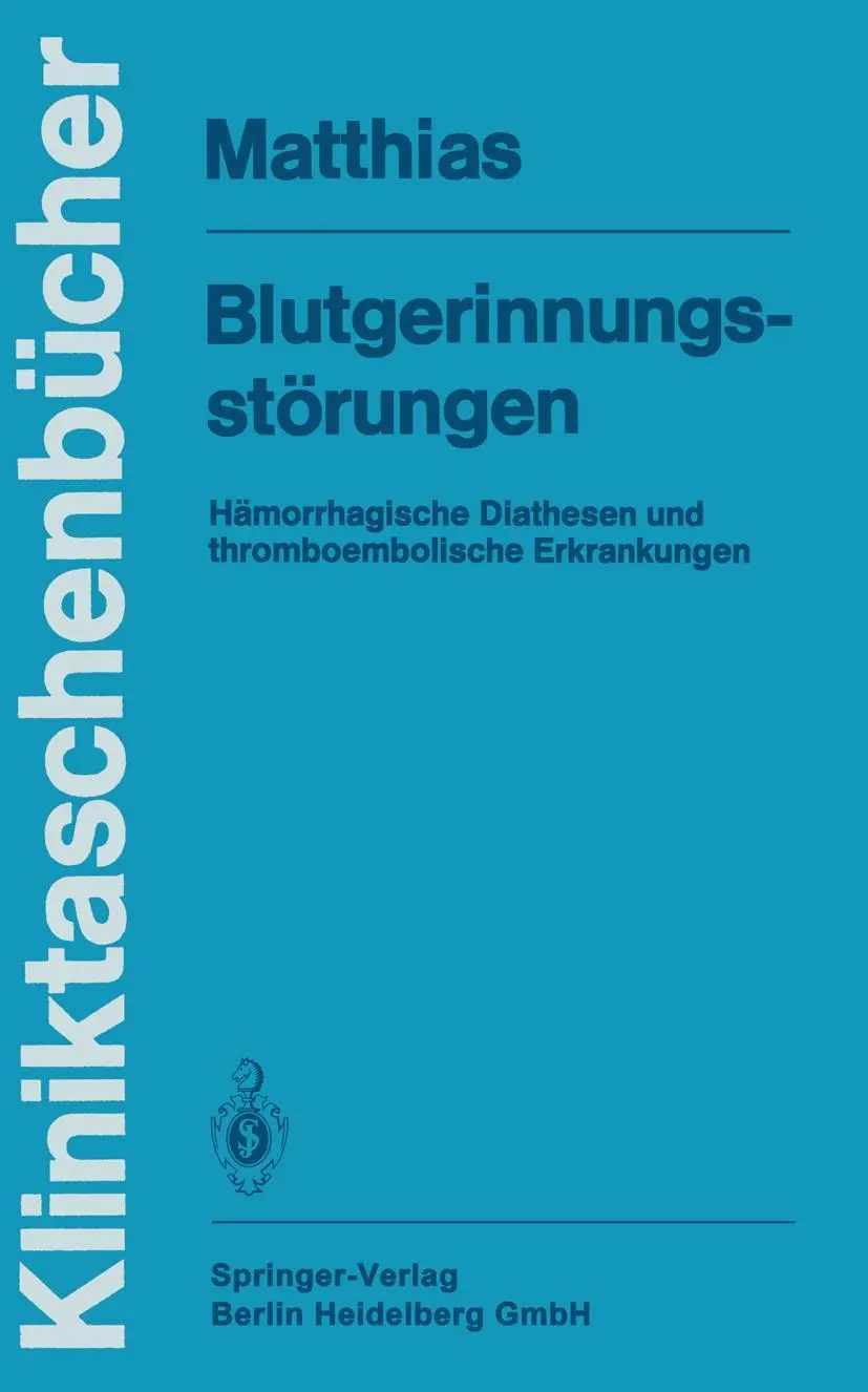 Cover: 9783540130291 | Blutgerinnungsstörungen | F. R. Matthias | Taschenbuch | xiv | Deutsch