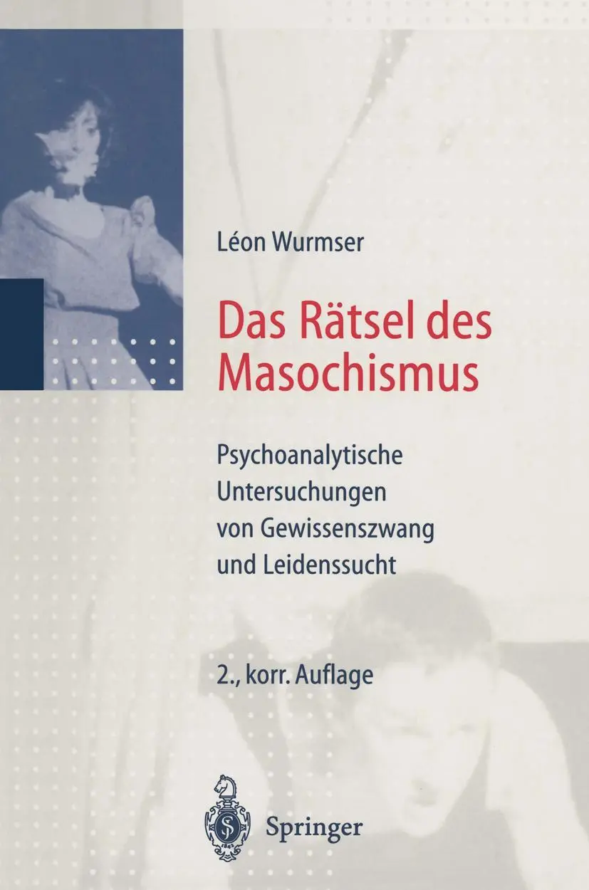 Cover: 9783642720291 | Das Rätsel des Masochismus | Leon Wurmser | Taschenbuch | xxi | 2012