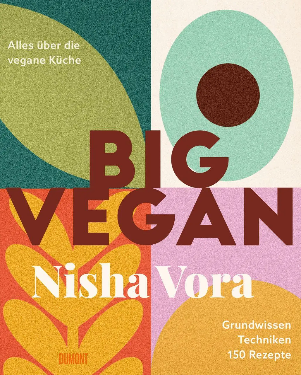 Cover: 9783755820291 | Big Vegan | Nisha Vora | Buch | 608 S. | Deutsch | 2026