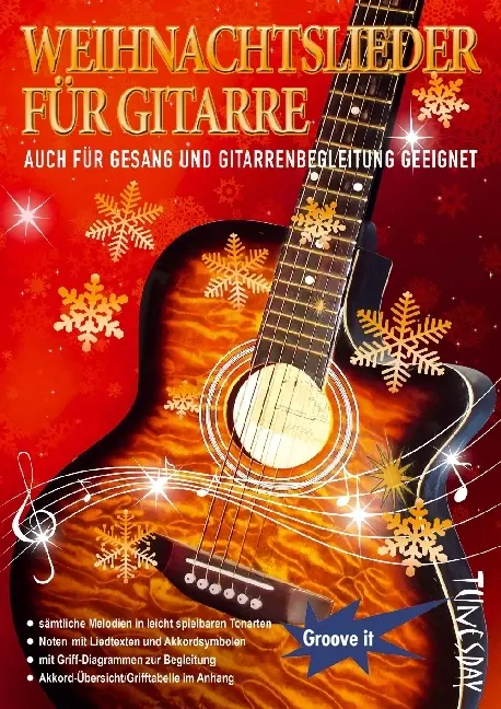 Groove it   Weihnachtslieder für Gitarre Kartoniert (TB)
