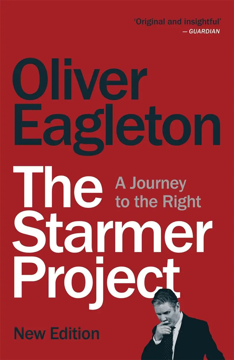 Cover: 9781836740391 | The Starmer Project | A Journey to the Right | Oliver Eagleton | Buch