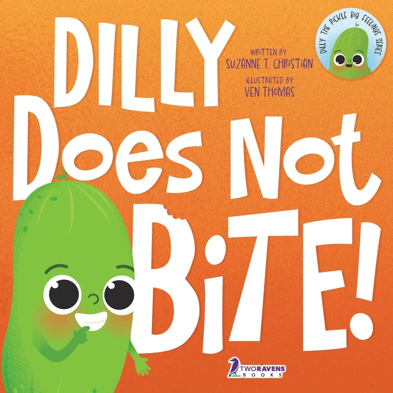 Cover: 9781960320391 | Dilly Does Not Bite! | Suzanne T. Christian (u. a.) | Taschenbuch
