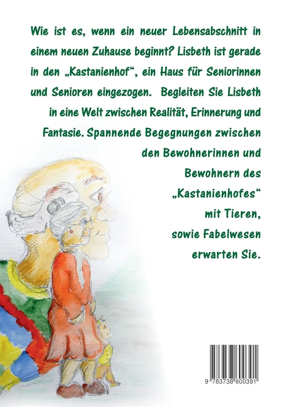 Rückseite: 9783738600391 | Lisbeths neue Heimat | Annelie Buddenbohm | Taschenbuch | 40 S. | 2014