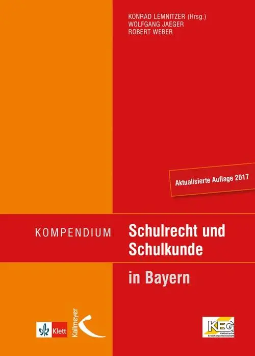 Cover: 9783780010391 | Kompendium Schulrecht und Schulkunde in Bayern | Lemnitzer (u. a.)