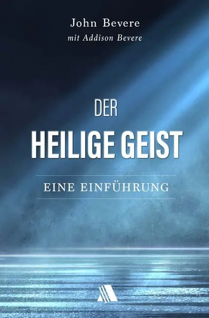 Cover: 9783954590391 | Der Heilige Geist | Eine Einführung | John Bevere (u. a.) | Buch