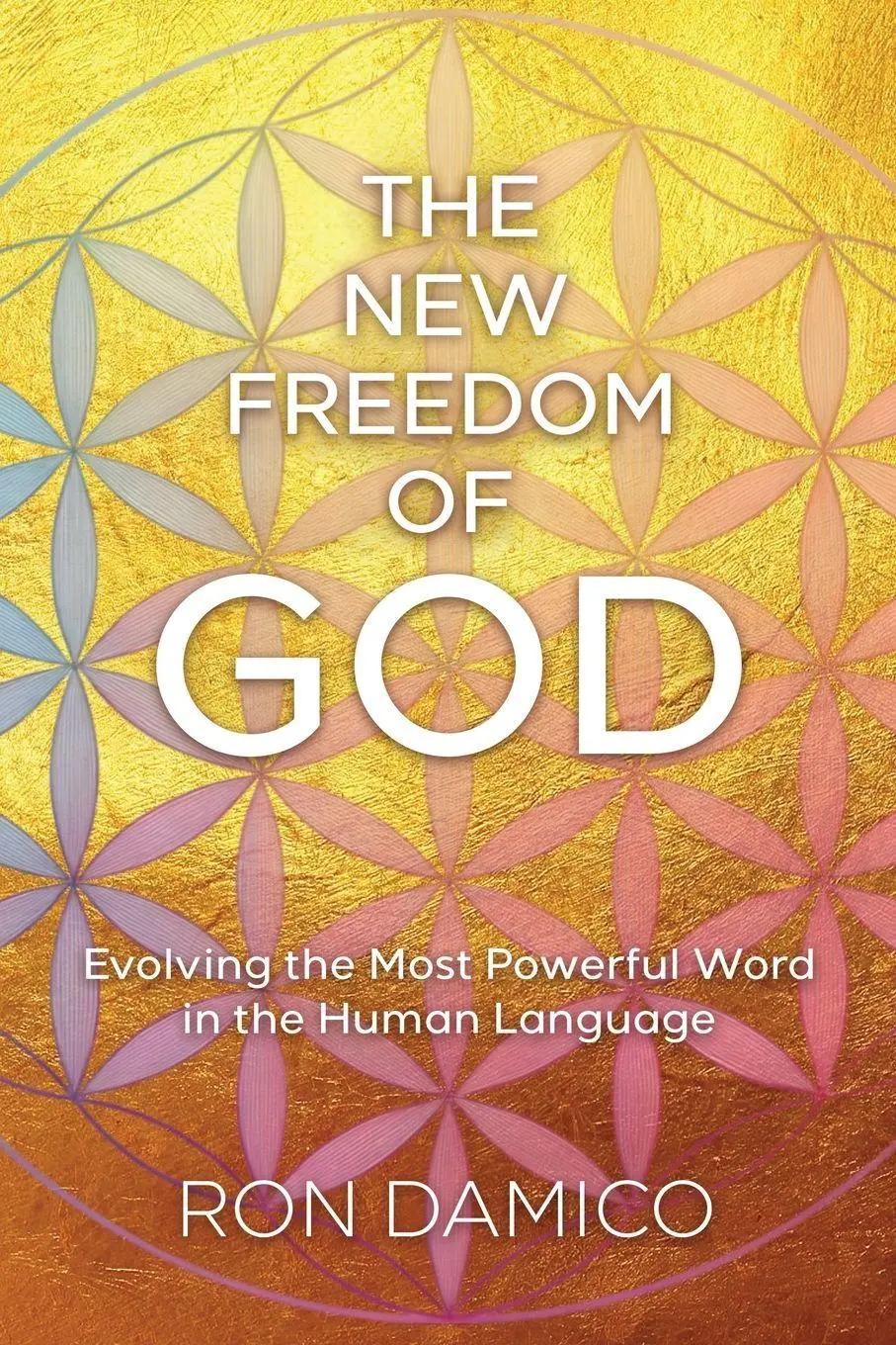 Cover: 9798900520391 | The New Freedom of God | Ron Damico | Taschenbuch | Englisch | 2026
