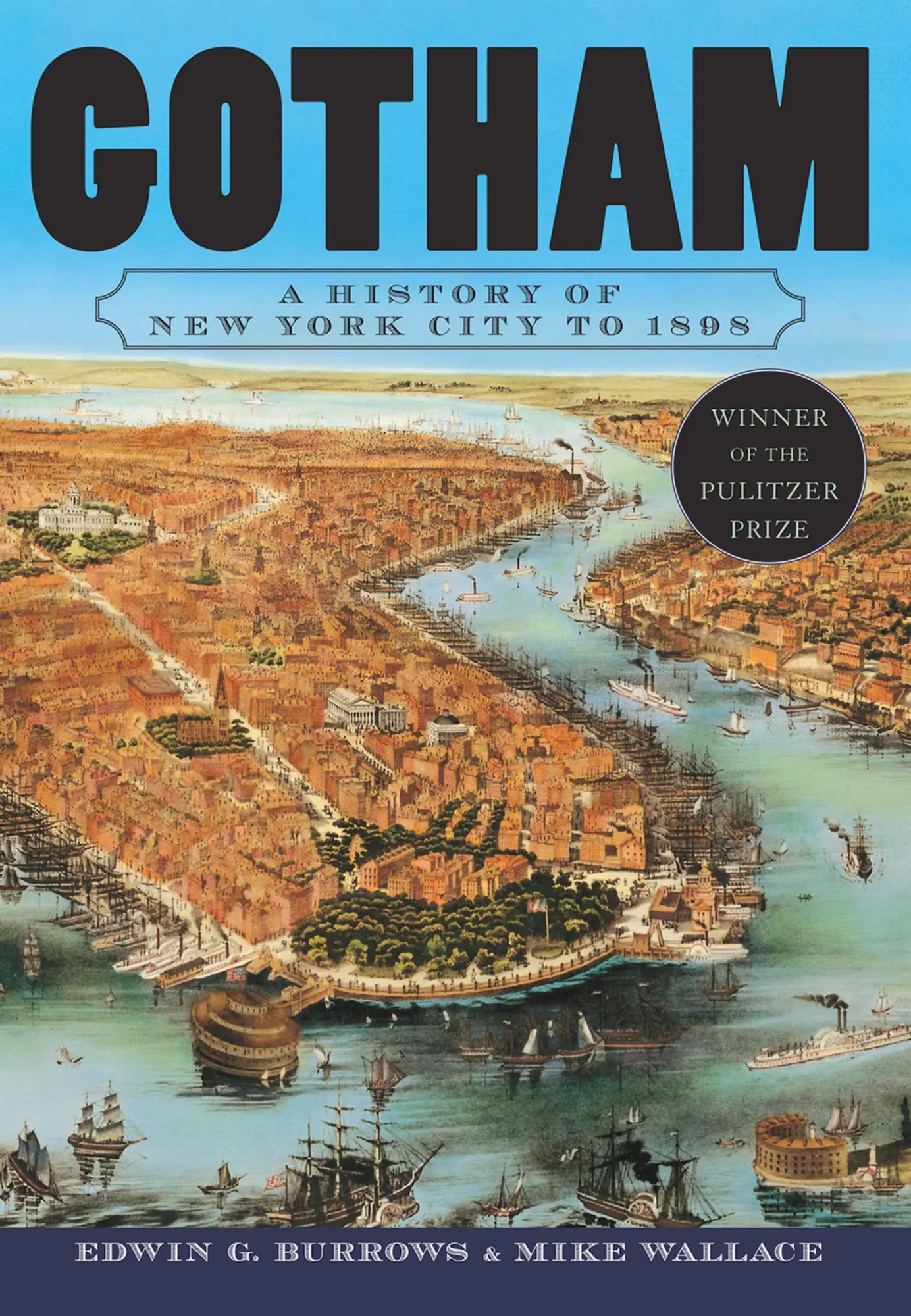 Cover: 9780195140491 | Gotham | A History of New York City to 1898 | Edwin G Burrows (u. a.)