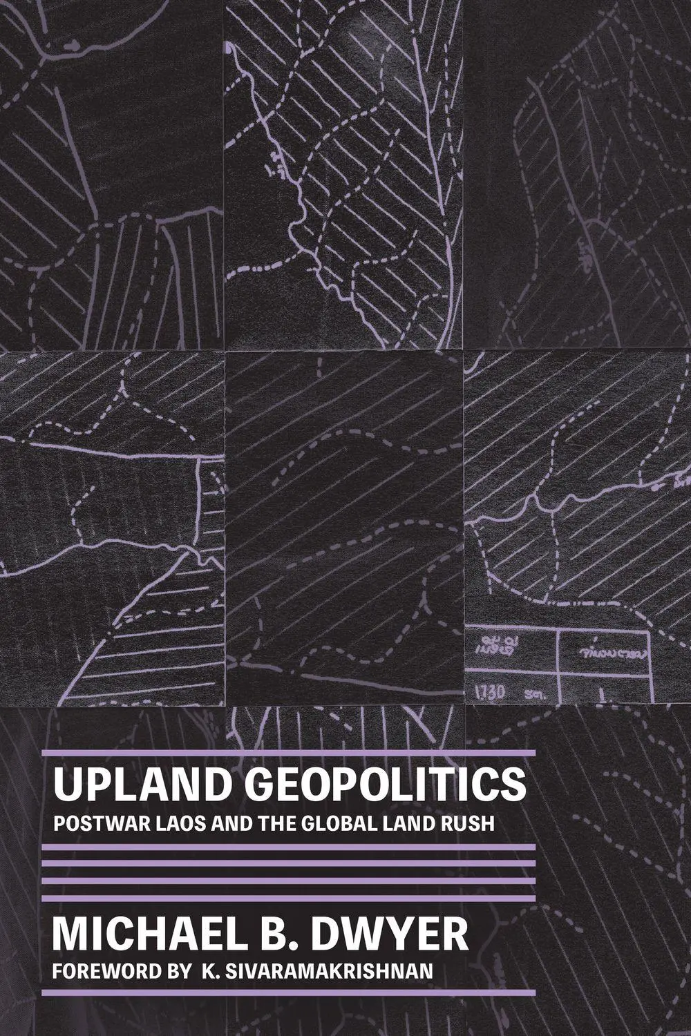 Cover: 9780295750491 | Upland Geopolitics | Postwar Laos and the Global Land Rush | Dwyer