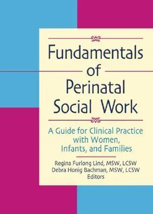 Cover: 9780789000491 | Fundamentals of Perinatal Social Work | Regina F Lind (u. a.) | Buch
