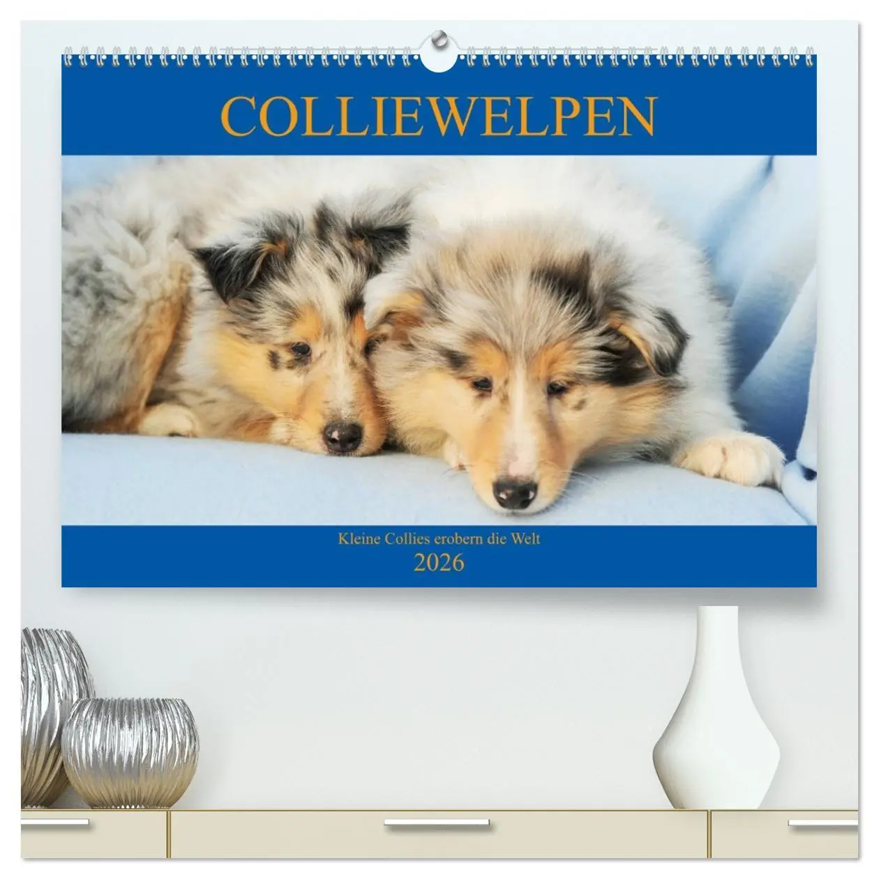 Cover: 9783457810491 | Colliewelpen - kleine Collies erobern die Welt (hochwertiger...