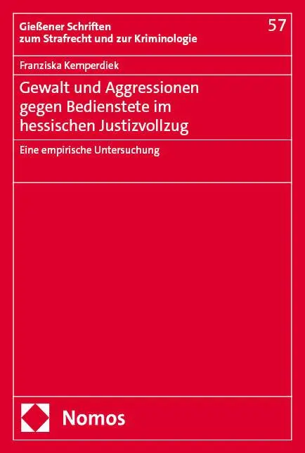 Cover: 9783756030491 | Gewalt und Aggressionen gegen Bedienstete im hessischen Justizvollzug