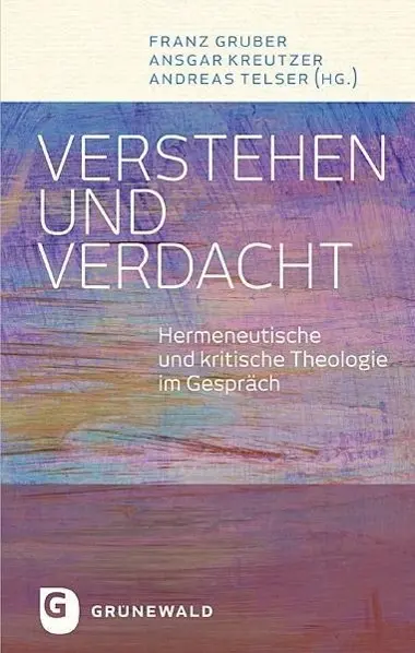 Cover: 9783786730491 | Verstehen und Verdacht | Franz Gruber | Taschenbuch | 378 S. | Deutsch