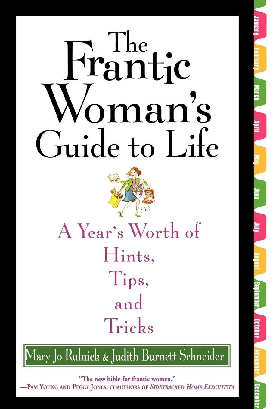 Cover: 9780446690591 | The Frantic Woman's Guide to Life | Mary Jo Rulnick (u. a.) | Buch