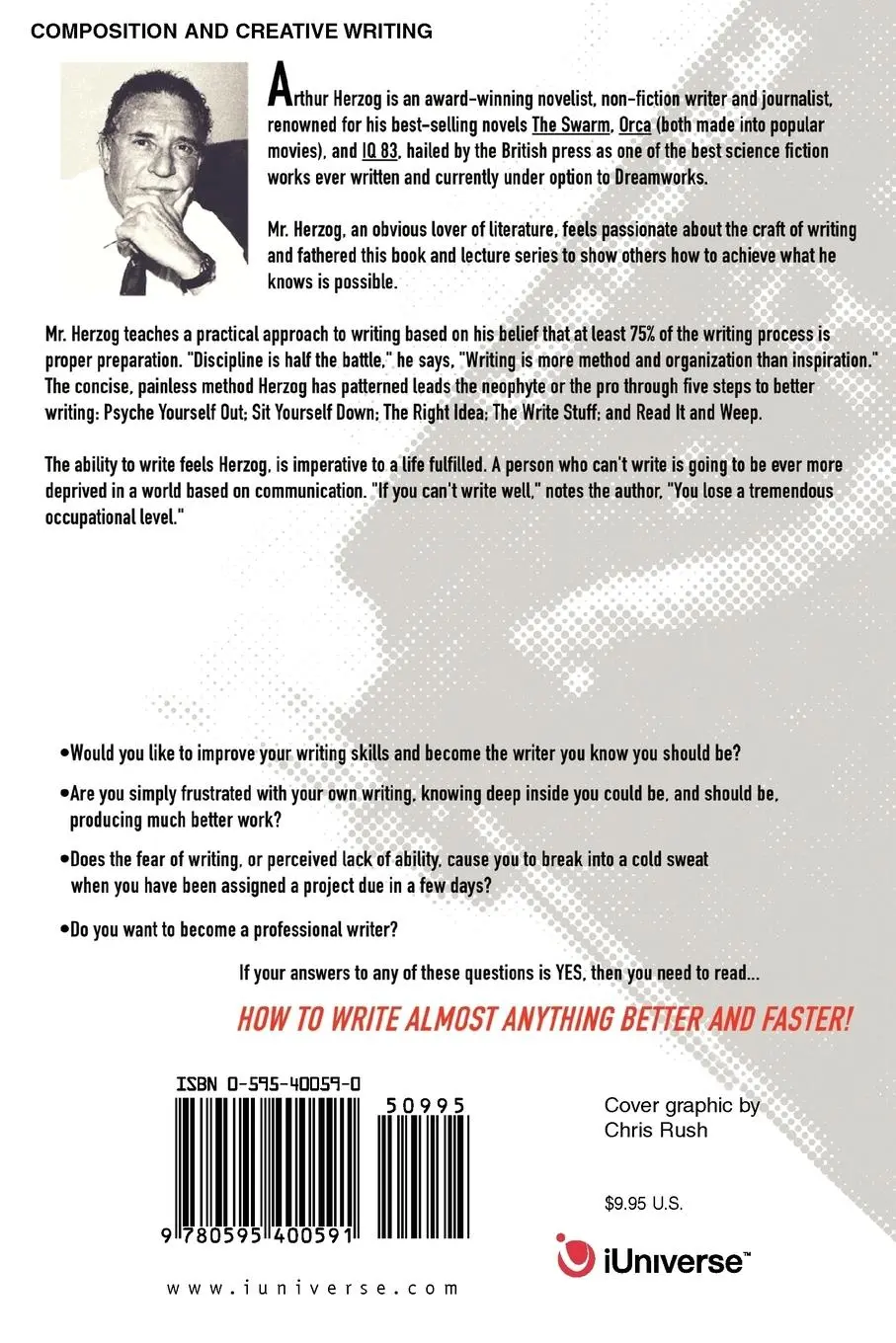Rückseite: 9780595400591 | How to Write Almost Anything Better and Faster! | Arthur Herzog III