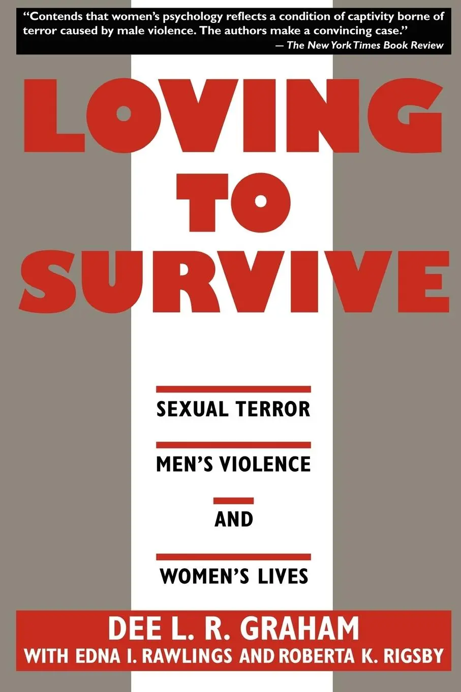 Cover: 9780814730591 | Loving to Survive | Dee L R Graham | Taschenbuch | Englisch | 1995