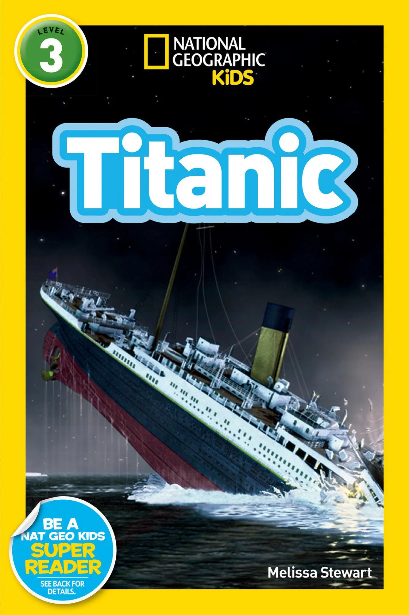 Cover: 9781426310591 | Titanic (National Geographic Kids Readers, Level 3) | Stewart (u. a.)
