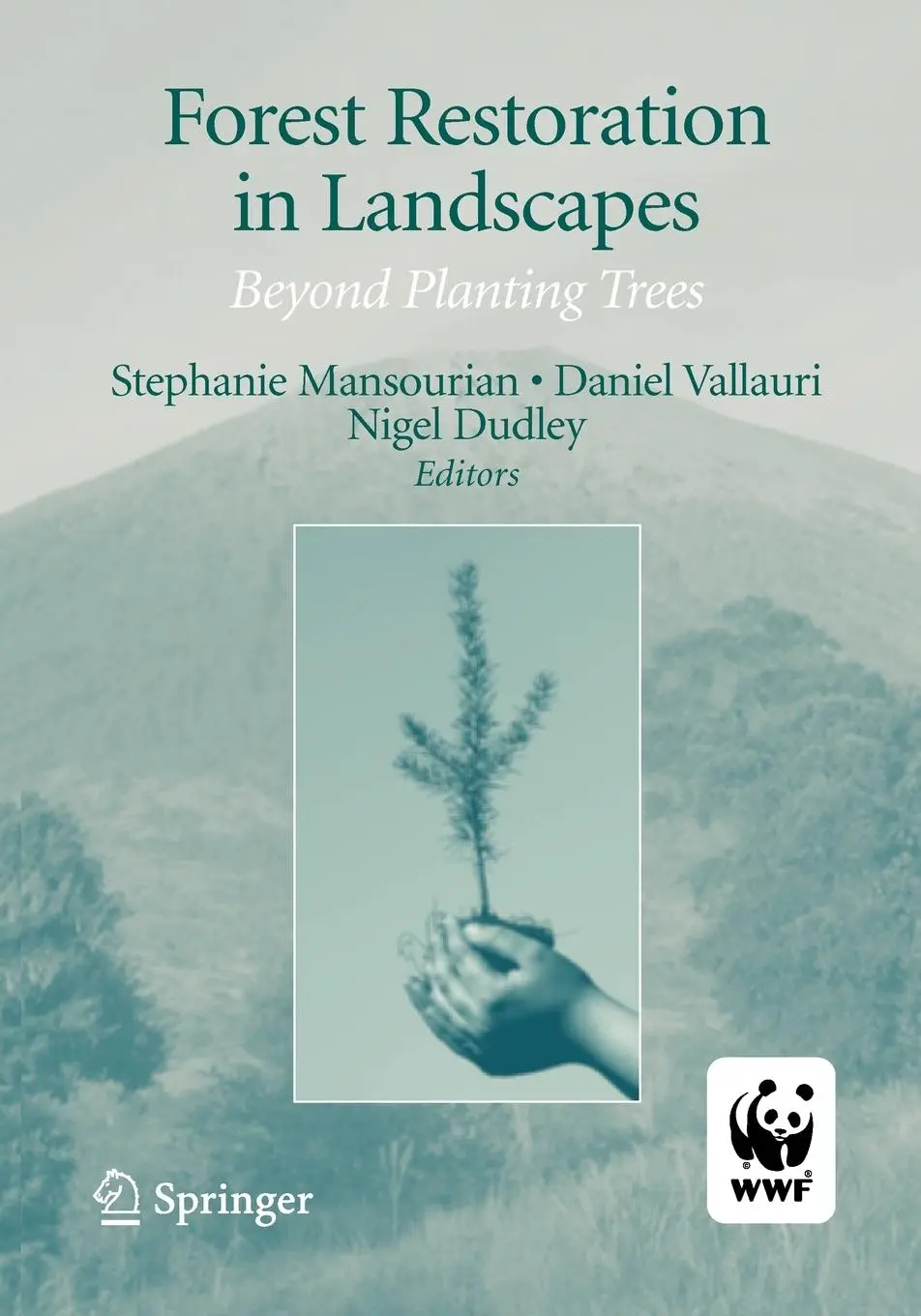 Cover: 9781441920591 | Forest Restoration in Landscapes | Beyond Planting Trees | Taschenbuch