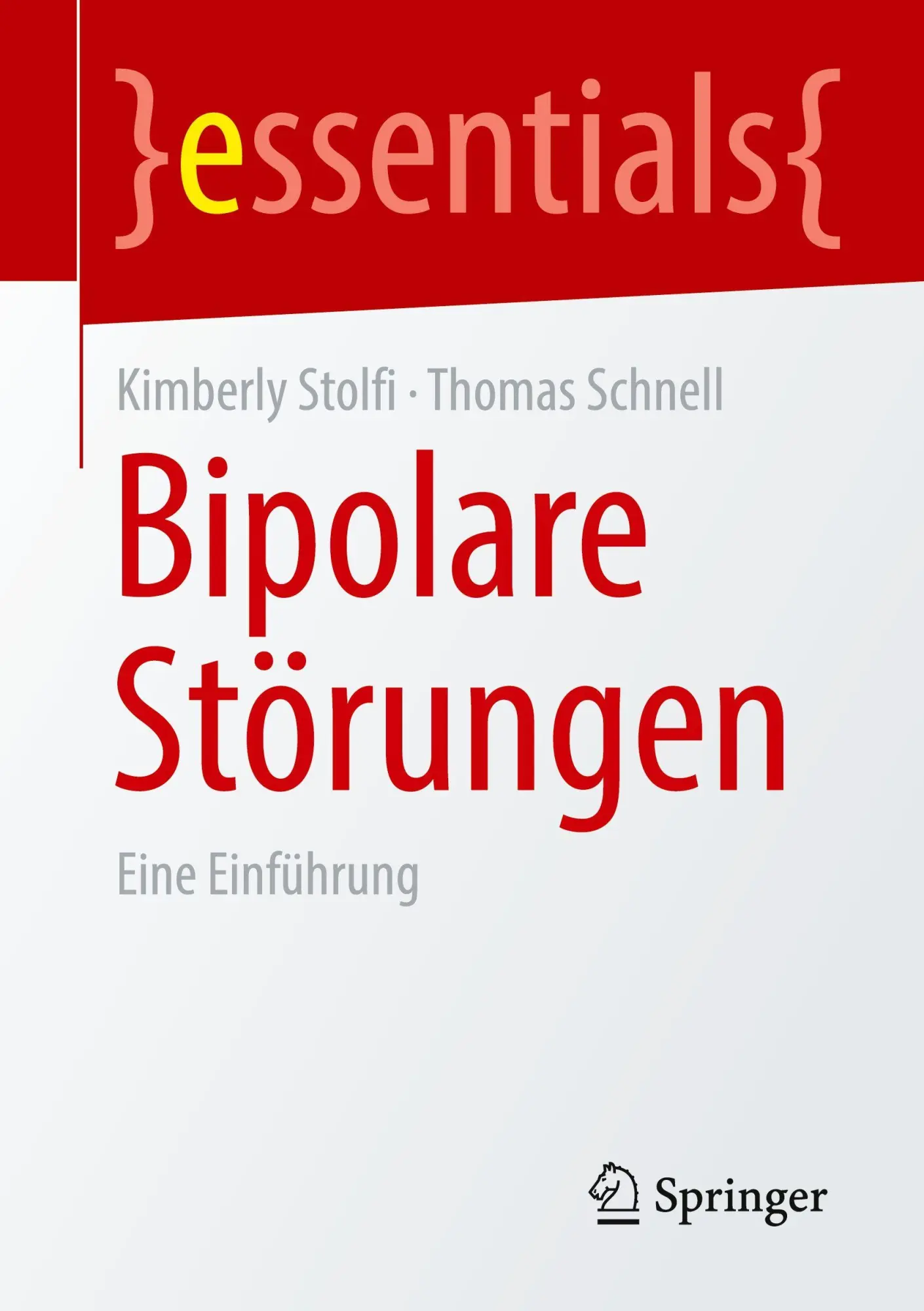 Cover: 9783662730591 | Bipolare Störungen | Eine Einführung | Kimberly Stolfi (u. a.) | Buch